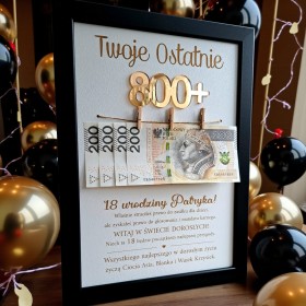 Ramka tabliczka Twoje ostatnie 800+ ZŁOTO urodziny BIAŁA lub CZARNA rama