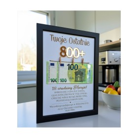 Ramka Biała/czarna WZÓR NR.2 Twoje ostatnie 800+ ZŁOTO urodziny